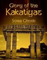 Glory of the Kakatiyas