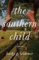 The Southern Child: A Memoir