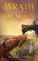 Wrath of the Dragon: Marked by the Dragon Book 4