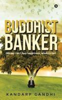 Buddhist Banker