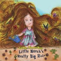 Little Norah's Really Big Hair