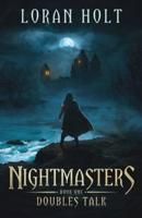 Nightmasters