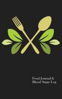 Food Journal & Blood Sugar Log: A Food Diary for Diabetics