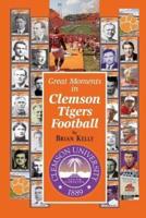 Great Moments in Clemson Tigers Football
