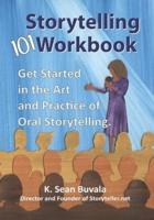 The Storytelling 101 Workbook