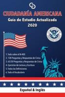 Casi Gringos. Guía De Estudio De La Ciudadanía Americana.