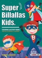 Super Billallas Kids