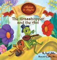 The Grasshopper and the Ant : Aesop's Fables in Verses