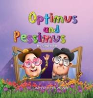 Optimus and Pessimus: Children's books about emotions