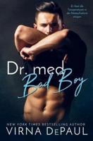 Dr. Med. Bad Boy