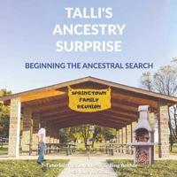 Talli's Ancestry Surprise