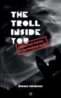 The Troll Inside You
