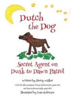 Dutch the Dog