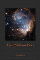 Under Shadows of Stars