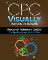 The CPC Visually: Internalize the Standards