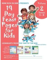 19 Day Feast Pages for Kids Volume 2 / Book 2: Early Bahá'í History - Lionhearts from the Time of the Báb (Issues 5 - 8)