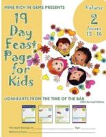 19 Day Feast Pages for Kids Volume 2 / Book 4: Early Bahá'í History - Lionhearts from the Time of the Báb (Issues 13 - 16)
