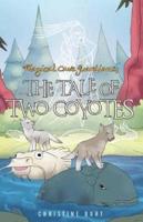 Magical Cave Guardians: The Tale of Two Coyotes