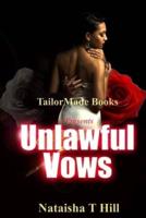 Unlawful Vows