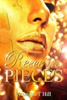 Reece in Pieces