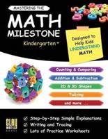 Mastering the Math Milestone (Kindergarten+)