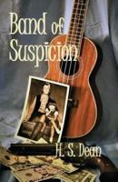 Band of Suspicion