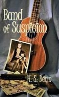 Band of Suspicion