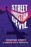 Street Christian Devil
