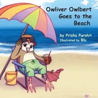 Owliver Owlbert Goes to the Beach