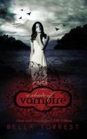 A Shade of Vampire: New & Lengthened 2015 Edition