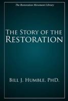 The Story of the Restoration