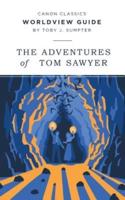 Worldview Guide for The Adventures of Tom Sawyer