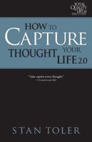 How to Capture Your Thought Life