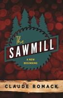 The Sawmill