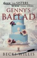 Genny's Ballad: The Sisters, Texas Mystery Series, Book 5
