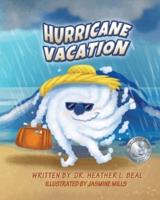 Hurricane Vacation: A Hurricane Preparedness Book