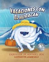 Vacaciones con el Huracán (Spanish Edition): Un libro de preparación sobre huracanes