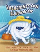 Vacaciones con el Huracán (Spanish Edition): Un libro de preparación sobre huracanes