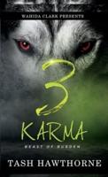 Karma 3: Beast Of A Burden