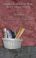 Israel... From Sinai to the Tabernacle - Expanded Edition