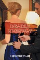 Deadly Highway
