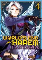 World's End Harem. Vol. 4 Fantasia