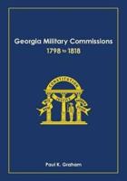 Georgia Military Commissions, 1798 to 1818
