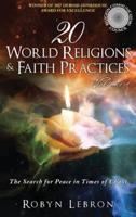 20 World Religions & Faith Practices: Volume 1