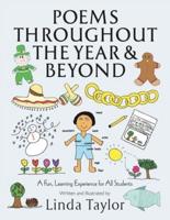 Poems Throughout the Year and Beyond: A Fun, Learning Experience for All Students