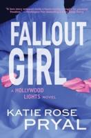 Fallout Girl: A Novel