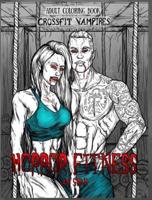 Adult Coloring Book Horror Fitness: Cross Fit Vampires