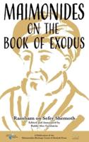 Maimonides on the Book of Exodus
