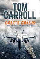 Colt's Crisis