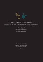 Complexity Economics: Proceedings of the Santa Fe Institute's 2019 Fall Symposium